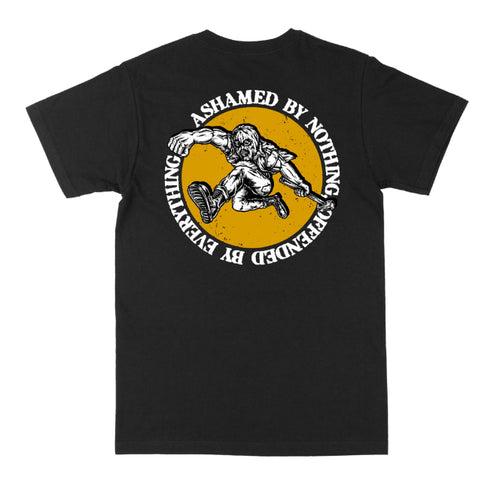 ASHAMED BY NOTHING, OFFENDED BY EVERYTHING